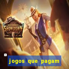 jogos que pagam por cadastro